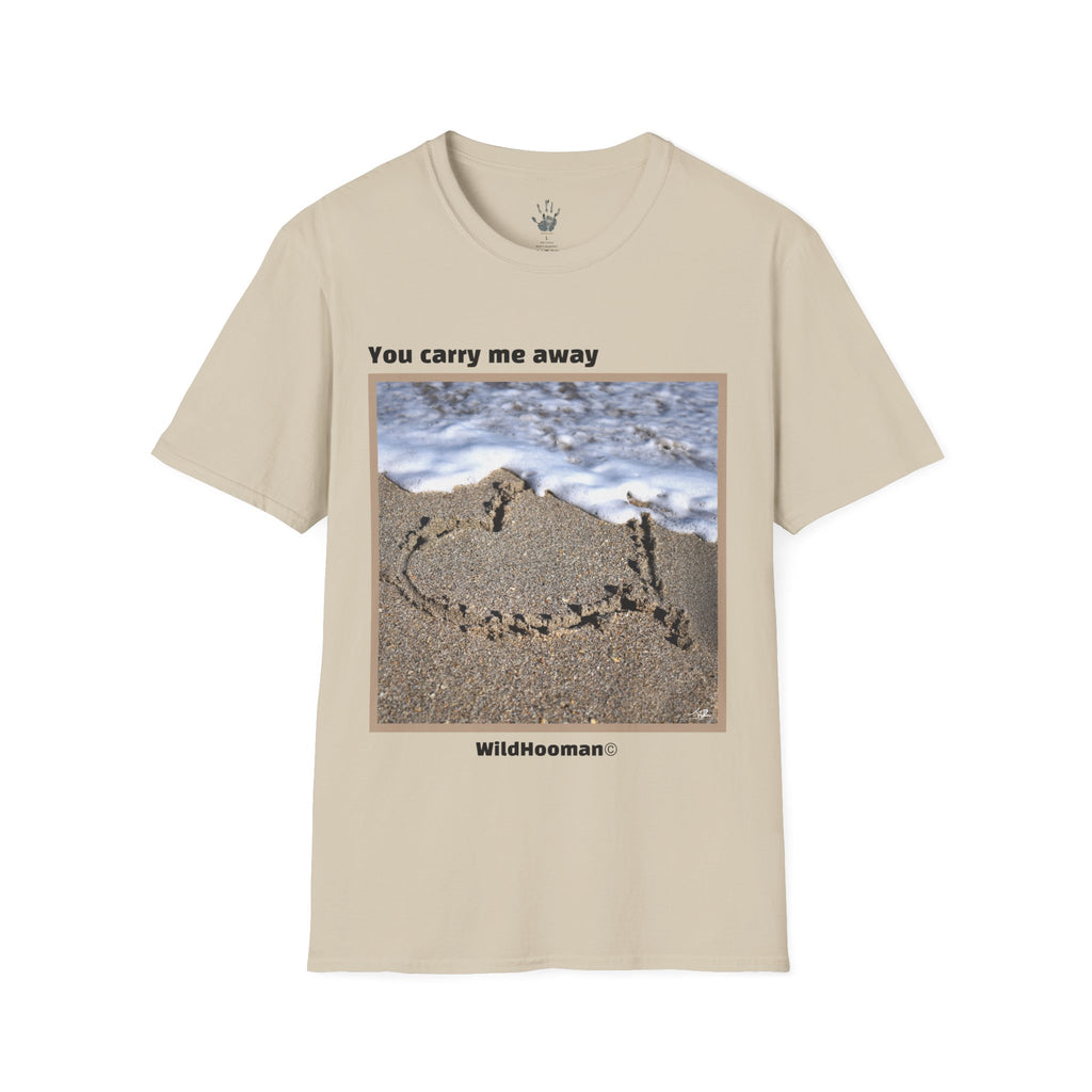 WildHooman You Carry Me Away Cotton T-shirt - WildHooman